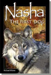 Nasha: The First Dog